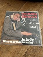 Herman Berkien-Jo Jo Jo waar is mijn autoradio, Cd's en Dvd's, Gebruikt, 7 inch, Single, Ophalen of Verzenden