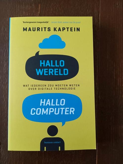 Hallo Wereld, Hallo Computer, NIEUW, ISBN 9789047010401, Boeken, Studieboeken en Cursussen, Nieuw, HBO, Ophalen