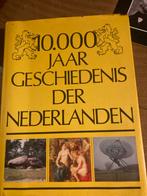 10.000 Jaar Geschiedenis der Nederlanden, Ophalen of Verzenden, 20e eeuw of later, Gelezen