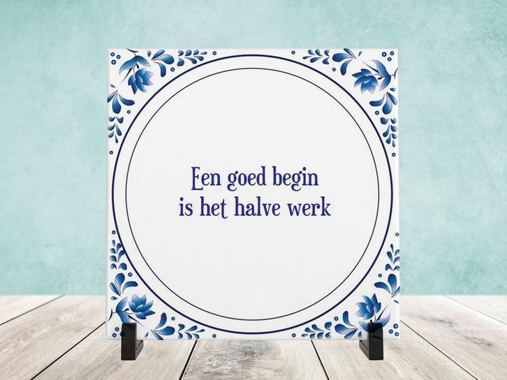 Spreukjestegel “Een goed begin is het halve werk”, Huis en Inrichting, Woonaccessoires | Overige, Nieuw, Ophalen of Verzenden
