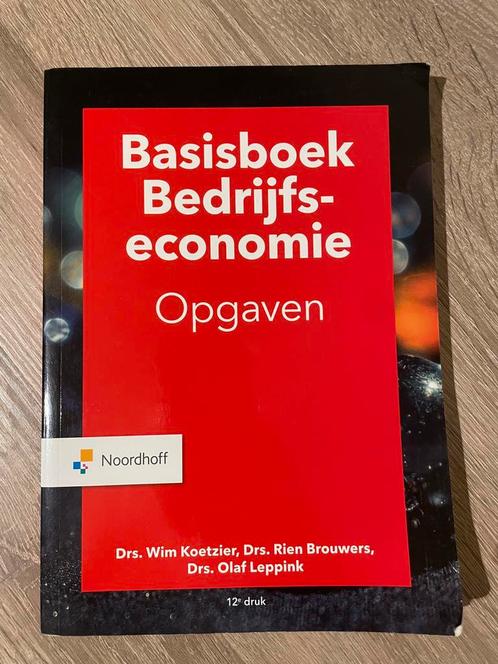 Basisboek bedrijfseconomie opgaven - 12e druk, Boeken, Economie, Management en Marketing, Zo goed als nieuw, Management, Ophalen of Verzenden