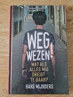 Hans Mijnders - Wegwezen!, Ophalen of Verzenden, Zo goed als nieuw, Hans Mijnders
