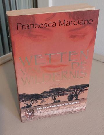 Wetten van de Wildernis - Francesca Marciano beschikbaar voor biedingen