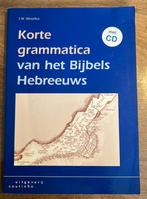 J.W. Wesselius - Korte grammatica van het Bijbels Hebreeuws, Boeken, Gelezen, Ophalen of Verzenden, J.W. Wesselius
