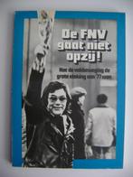 14035-8-2 : De FNV gaat niet opzij.2F, Ophalen of Verzenden, Zo goed als nieuw, Nederland