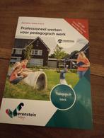 Professioneel werken voor pedagogisch werk, basisdeel 3 en 4, Overige vakken, Diverse auteurs, Ophalen of Verzenden, Zo goed als nieuw
