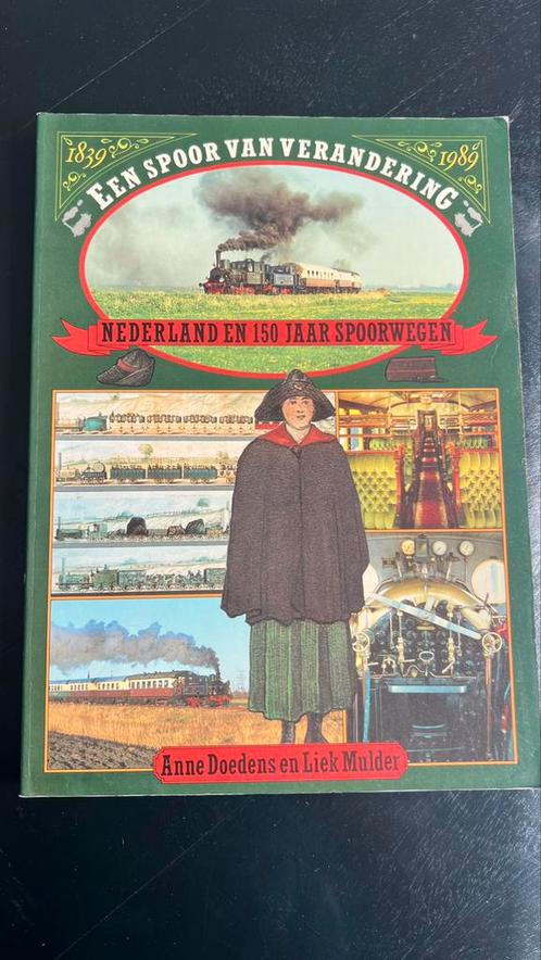 A. Doedens • L. mulder - Een spoor van verandering, Boeken, Vervoer en Transport, Zo goed als nieuw, Trein, Ophalen of Verzenden