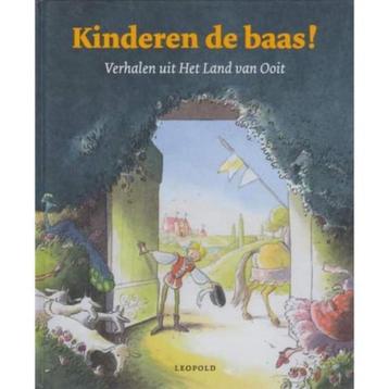 Kinderen de Baas ! Verhalen uit het Land van Ooit HC beschikbaar voor biedingen