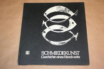 Boek over de geschiedenis van de smeedkunst !! beschikbaar voor biedingen