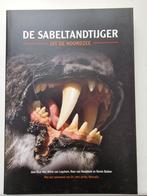 De Sabeltandtijger van de Noordzee, Verzamelen, Ophalen of Verzenden, Fossiel