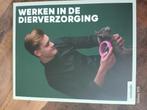 Schoolboek werken in de dierverzorging., Boeken, Ophalen of Verzenden, Zo goed als nieuw, Overige onderwerpen
