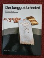 Der junggoldschmied, lehrbruch für das goldschmidehandwerk, Ophalen of Verzenden, Beta, Zo goed als nieuw, HBO