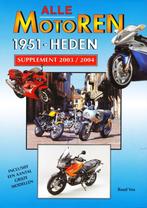 Alle motoren 1951 - Heden - Supplement 2003-2004 - Ruud Vos, Boeken, Ruud Vos, Zo goed als nieuw, Verzenden