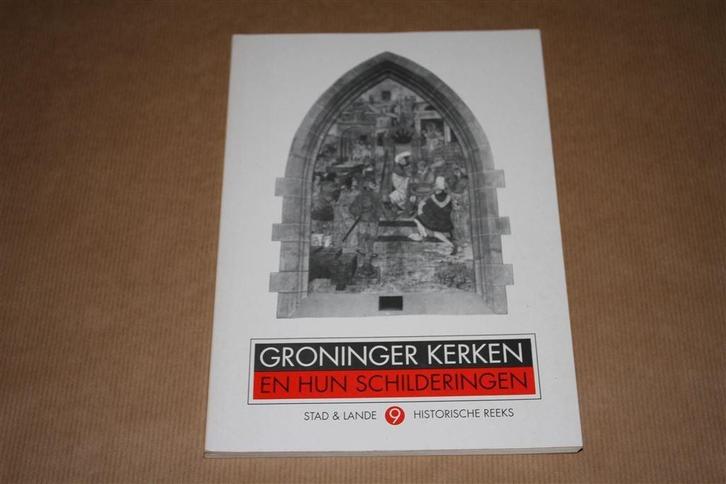 Groninger Kerken en hun schilderingen, Boeken, Geschiedenis | Stad en Regio, Gelezen, 20e eeuw of later, Ophalen of Verzenden
