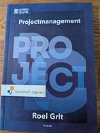Projectmanagement/ISBN 978-90-01-85021-0/7e druk, Overige vakken, Roel Grit, Ophalen of Verzenden, Zo goed als nieuw