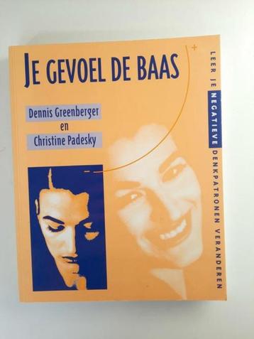 Je gevoel de baas .D. Greenberger & Ch. Padesky beschikbaar voor biedingen