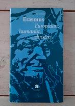A. v.d. Glind - Erasmus europeaan humanist christen, Ophalen of Verzenden, 20e eeuw of later, Zo goed als nieuw, A. v.d. Glind