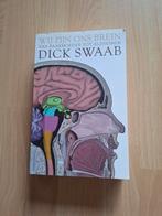 Dick Swaab Wij zijn ons brein, Ophalen of Verzenden