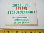 sticker amsterdam zoetelief's betere bedrijfskleding, Ophalen, Zo goed als nieuw