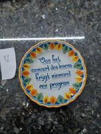 Decoratief bord met spreuk, Antiek en Kunst, Ophalen of Verzenden