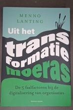 Uit het transformatiemoeras,  Menno Lanting, 9789047014539, Verzenden, Zo goed als nieuw, Menno Lanting