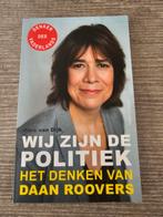 Wij Zijn De Politiek - Daan Roovers, Boeken, Gelezen, Marc van Dijk, Ophalen of Verzenden, Politiek en Staatkunde