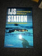 IJSSTATION Matthew Reilly, Ophalen of Verzenden, Zo goed als nieuw