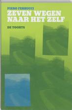 zeven wegen naar het zelf Piero Ferrucci, Ophalen of Verzenden, Zo goed als nieuw, Overige onderwerpen, Achtergrond en Informatie