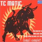 TC Matic - Compil Complet, Verzenden, Zo goed als nieuw, Poprock
