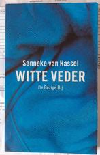 Sanneke van Hassel - Witte Veder, Ophalen of Verzenden, Gelezen, Sanneke van Hassel, Nederland