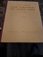 Kleine Schoolatlas der Gehele Aarde - J.B. Wolters, Gelezen, Overige atlassen, Verzenden, J.B. Wolters