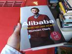 Alibaba - The house that Jack Ma built - Duncan Clark, Ophalen of Verzenden, Gelezen, Economie en Marketing