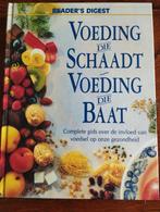 Voeding die schaadt voeding die baat, Ophalen of Verzenden, Zo goed als nieuw