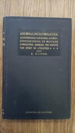 Ademhalingsgymnastiek - K. Kuiper, Gelezen, Achtergrond en Informatie, Spiritualiteit algemeen, Verzenden