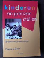 Kinderen en Grenzen Stellen - Paulien Bom, Ophalen of Verzenden, Zo goed als nieuw