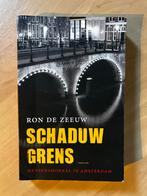 Schaduwgrens - Ron de Zeeuw - Thriller Amsterdam, Boeken, Ophalen of Verzenden, Zo goed als nieuw, Nederland