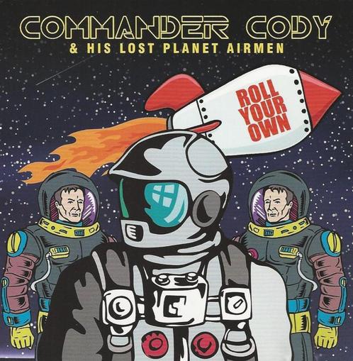 Commander Cody & Lost planet Airmen - roll your own = 8,99, Cd's en Dvd's, Cd's | Rock, Zo goed als nieuw, Ophalen of Verzenden