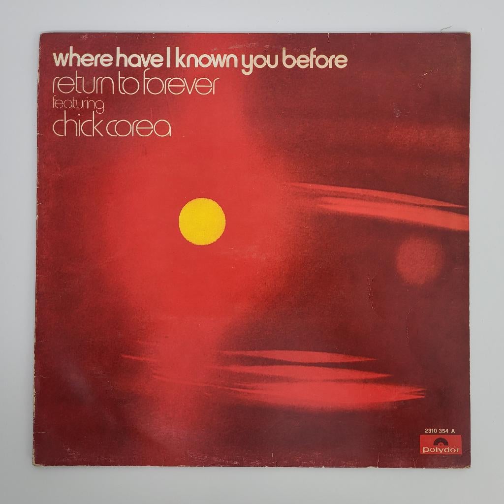 Return to Forever - Where have I known you before - LP Italy, Cd's en Dvd's, Vinyl | Jazz en Blues, 1960 tot 1980, Gebruikt, Ophalen of Verzenden