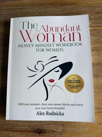 The abundant woman - Money mindset workbook - Alex Rudnicka beschikbaar voor biedingen
