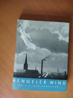 Hengeler Wind. Schelven, Dr. A.L. van, Ophalen of Verzenden, 20e eeuw of later, Zo goed als nieuw