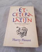 Harry Mount - Et Cetera en al dat andere Latijn, Gelezen, Non-fictie, Harry Mount, Ophalen of Verzenden