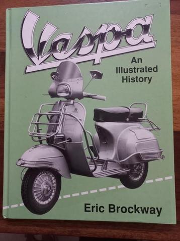 Vespa An Illustrated History.-Brockway,E. beschikbaar voor biedingen