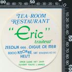 Sticker: Tea Room Restaurant Eric - Knokke Heist (1), Ophalen of Verzenden, Zo goed als nieuw, Bedrijf of Vereniging