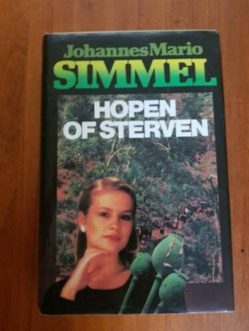 Hopen of sterven - Johannes Mario Simmel, Boeken, Romans, Zo goed als nieuw, Nederland, Ophalen