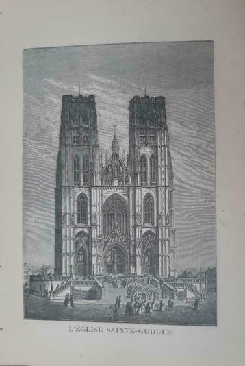 12 / Brussel L'Eglise de D'Sainte Gudula. Houtgravure 1892 beschikbaar voor biedingen