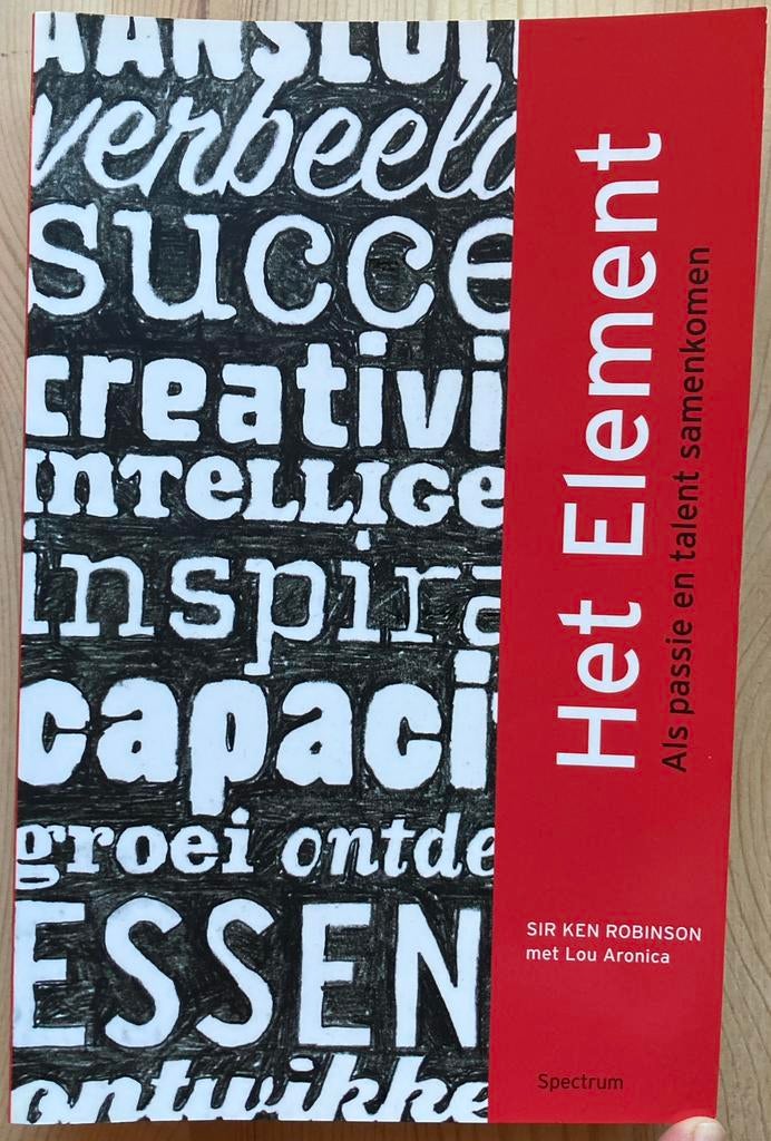 Ken Robinson - Het Element, Boeken, Ophalen of Verzenden, Ken Robinson; Lou Aronica, Ontwikkelingspsychologie, Zo goed als nieuw