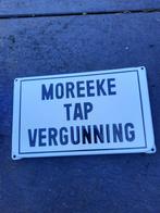 Moreeke tap vergunning  emaille, Ophalen of Verzenden, Zo goed als nieuw, Reclamebord