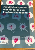 Praktijkboek praten met kinderen over kindermishandeling, Ophalen of Verzenden, Marike van Gemert, Ontwikkelingspsychologie, Zo goed als nieuw