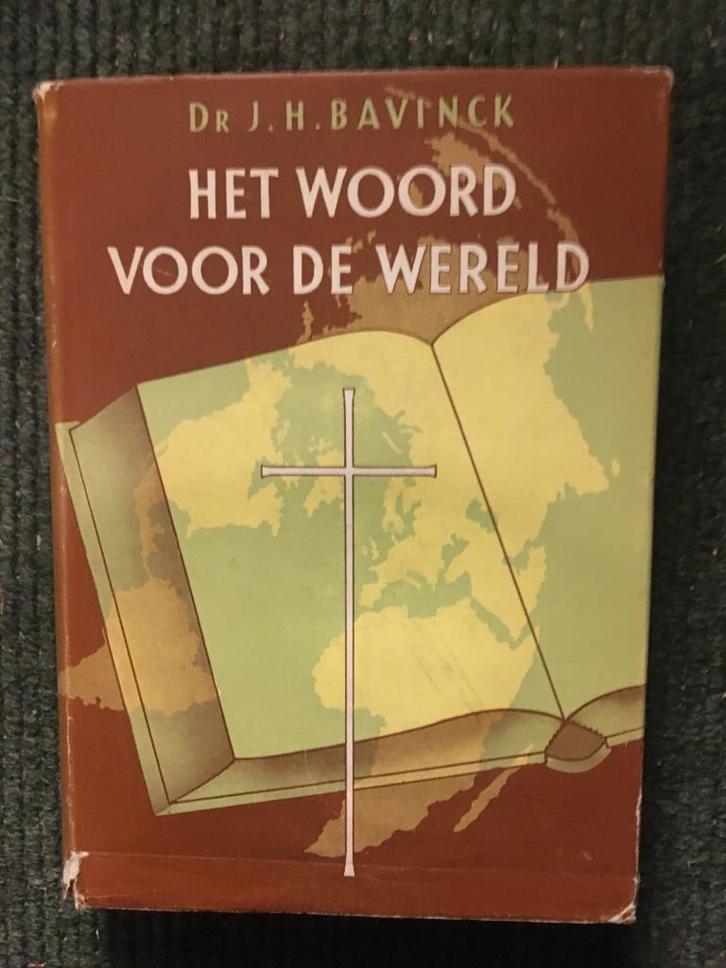 Het woord voor de wereld; door Dr J.H. Bavinck, Boeken, Godsdienst en Theologie, Gelezen, Christendom | Katholiek, Christendom | Protestants