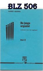 BLZ506 Bladmuziek de jonge organist, Ophalen of Verzenden, Gebruikt, Artiest of Componist, Populair